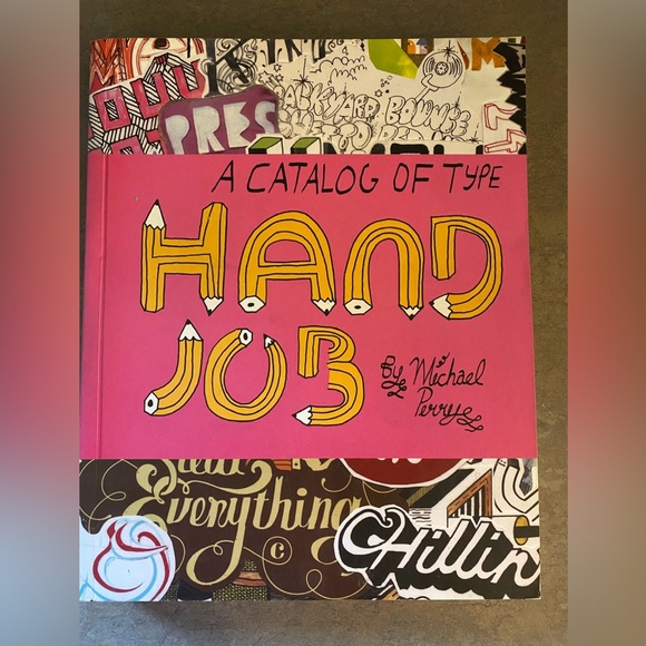 A Catalog Of Type Hand Job by Michael Perry Art Paperback Book - Picture 1 of 9